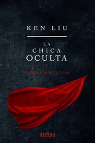 La chica oculta y otros relatos (The Hidden Girl and Other Stories) (Spanish Edition)