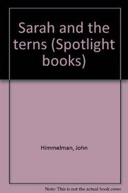 Sarah and the terns (Spotlight books)