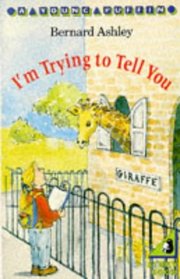 I'm Trying to Tell You (Puffin Books)