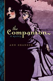 The Companion (aka A Rare Interest in Corpses) (Lizzie Martin, Bk 1)