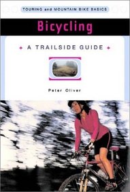 Trailside Guide: Bicycling, New Edition
