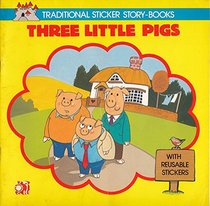 Three Little Pigs (Traditional Sticker Storybooks)