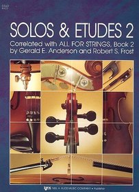 Solos & Etudes 2: Correlated for all strings, Book 2