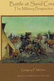 Battle At Sand Creek: The Military Perspective