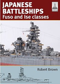 ShipCraft 24: Japanese Battleships: Fuso & Ise Classes