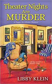Theater Nights Are Murder (A Poppy McAllister Mystery)