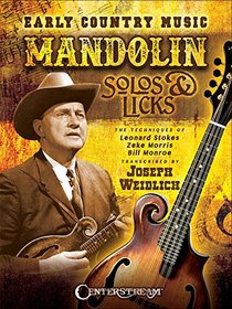 Early Country Music - Mandolin Solos & Licks