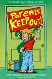 Parents: Keep Out!