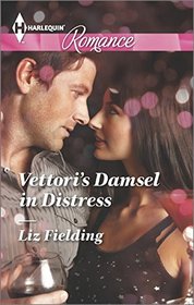 Vettori's Damsel in Distress (Harlequin Romance, No 4482) (Larger Print)