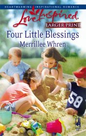 Four Little Blessings (Dalton Brothers, Bk 1) (Love Inspired, No 433) (Larger Print)