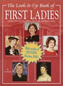 The Look-It-Up Book of First Ladies (Look-It-Up Books (Hardcover))