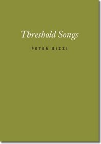 Threshold Songs (Wesleyan Poetry Series)