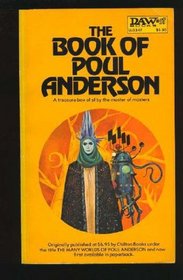 The Book of Poul Anderson (Also Published as The Many Worlds of Poul Anderson)