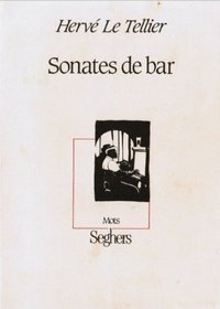 Sonates de bar (Mots) (French Edition)