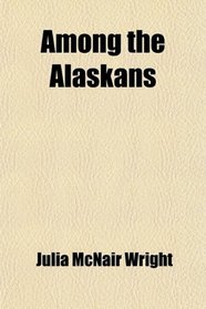 Among the Alaskans