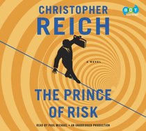 The Prince of Risk (Audio CD) (Unabridged)