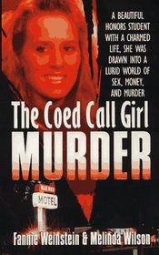 The Coed Call Girl Murder