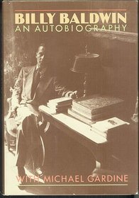 Billy Baldwin: An Autobiography