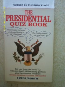 Presidential Quiz Book: Revised