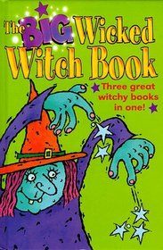 The Big Wicked Witch Book