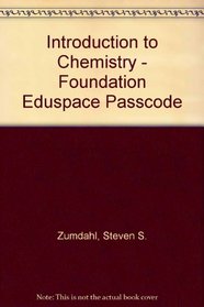 Introduction to Chemistry - Foundation Eduspace Passcode