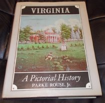 Virginia: A pictorial history