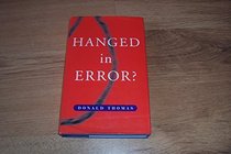 Hanged in Error?