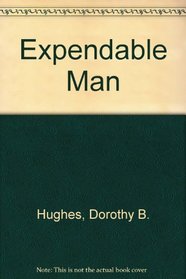 The Expendable Man