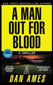 The Jack Reacher Cases (A Man Out For Blood) (Volume 6)