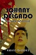 Johnny Delgado: Private Detective