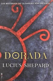 Dorada/ Golden (Spanish Edition)