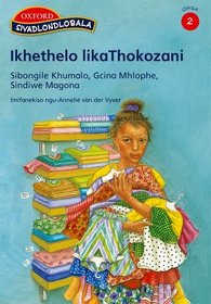 Ikhethelo Likathokozani (Siyadlondlobala IsiZulu) (Zulu Edition)