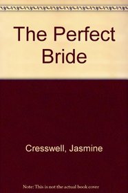 The Perfect Bride