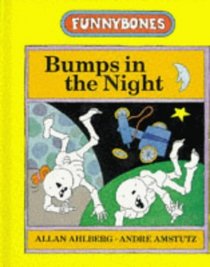 Bumps in the Night (Funnybones)