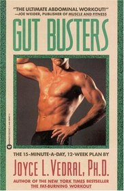 Gut Busters : The 15-Minute-a-Day, 12-Week Plan