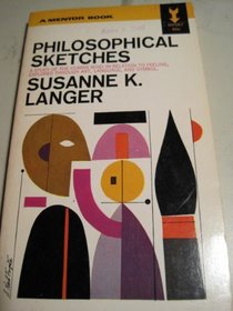 Philosophical Sketches (Mentor Books)