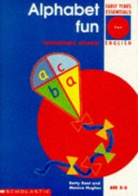 Alphabet Fun (Early Years Essentials)