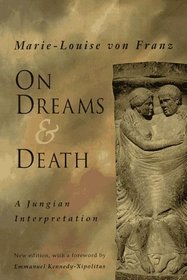 On Dreams  Death: A Jungian Interpretation