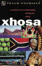 Teach Yourself Xhosa Complete Course Audiopackage