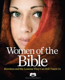 American Bible Society Women of the Bible: Stories of Hardly Known Heroines