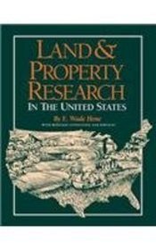 Land & Property Research in the United States