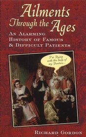 Ailments Through the Ages