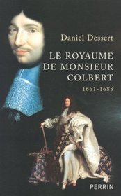 Le royaume de Monsieur Colbert (French Edition)