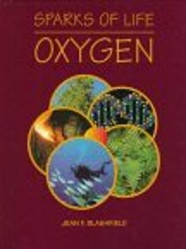 Oxygen (Sparks of Life)