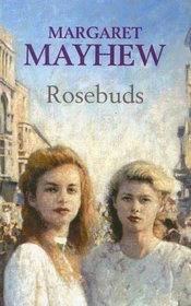 Rosebuds (Ulverscroft Large Print)