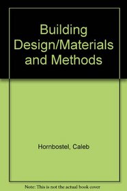 Building Design/Materials and Methods