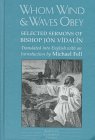 Whom Wind and Waves Obey:  Selected Sermons of Bishop Jon Vidalin