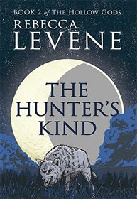 The Hunter's Kind (The Hollow Gods)