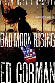Bad Moon Rising: A Sam McCain Mystery