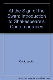At the Sign of the Swan: Introduction to Shakespeare's Contemporaries